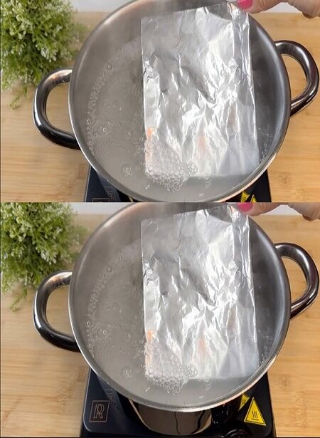 Put a Sheet of Aluminum Foil in Boiling Water, Even Wealthy People Do This: The Reason